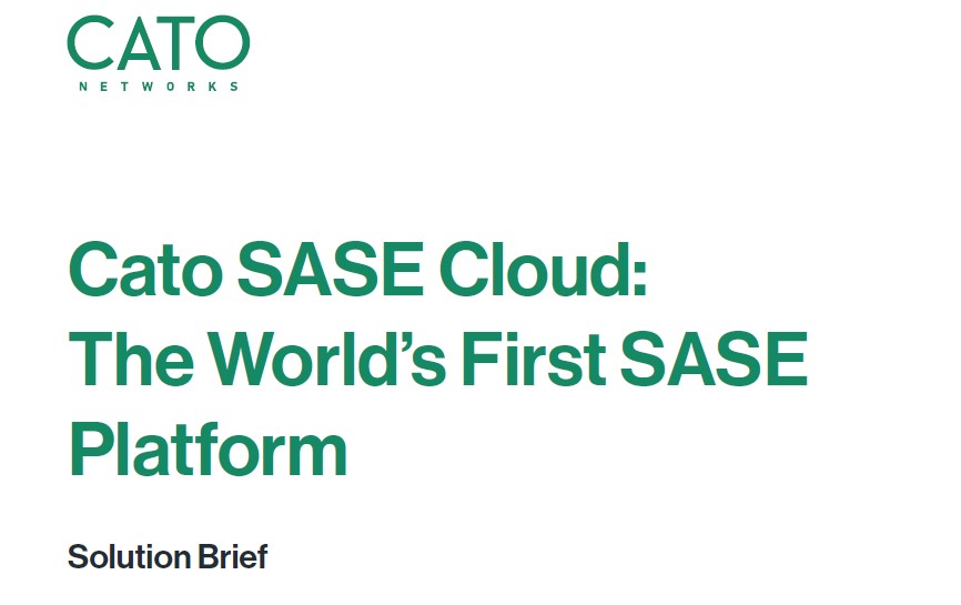 Cato SASE Solution